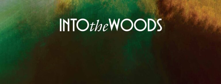 woodsy texture with Into the woods title