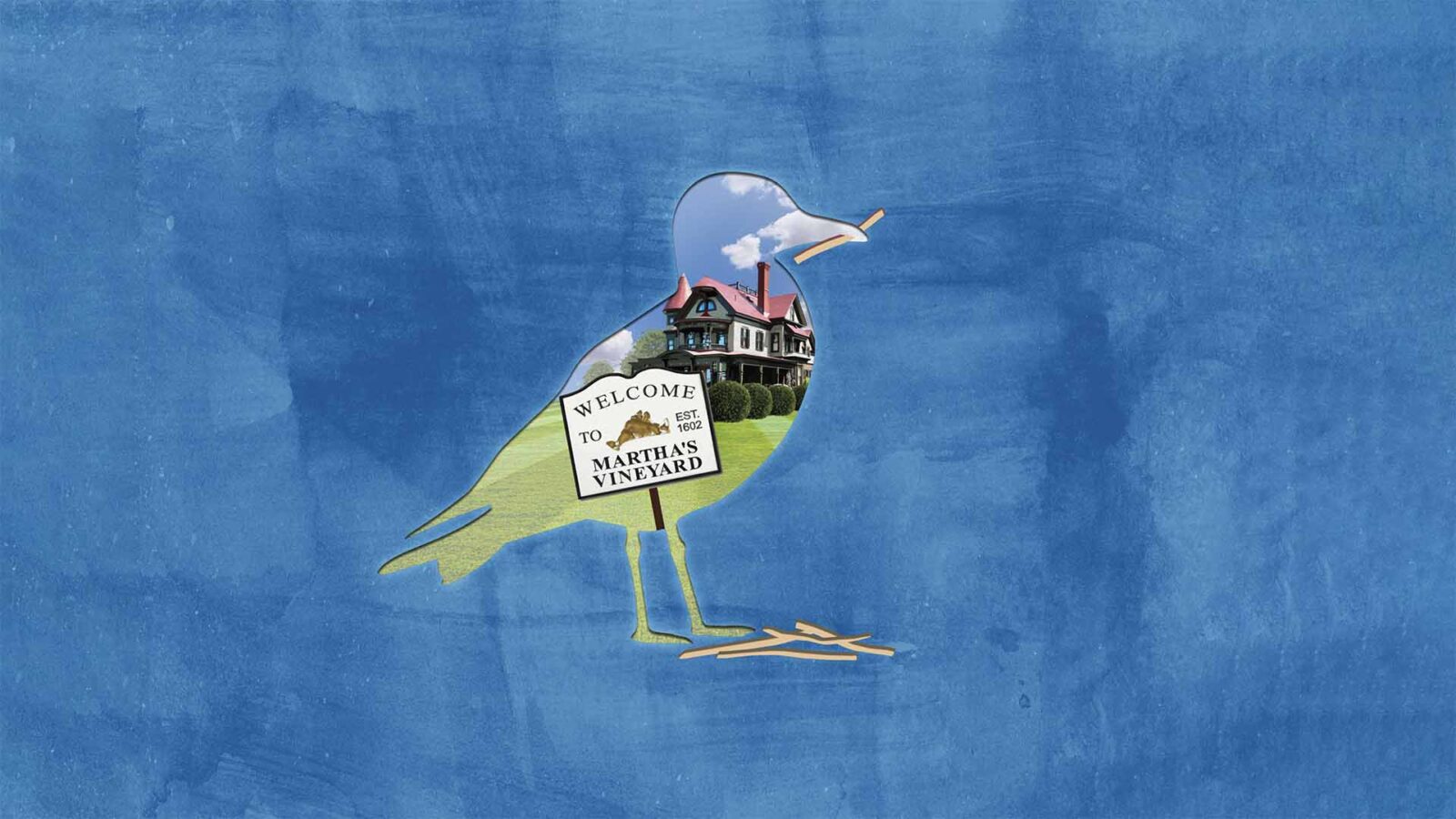 A blue watercolored background with a silhouette of a bird holding a straw. Within the bird, a sign that reads Welcome to Martha's Vineyard and a house in the background with a blue sky and clouds above fill in the bird.